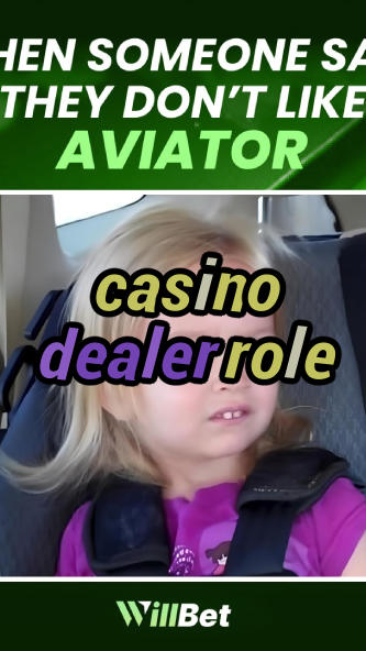 casino dealer role-igamblingorder.com